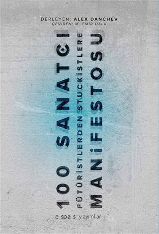 100 Sanatçı Manifestosu - Kitapiks.com