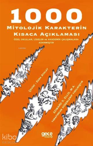 1000 Mitolojik Karakterin Kısaca Açıklaması