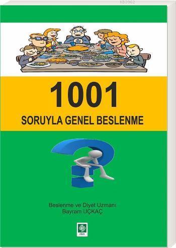 1001 Soruyla Genel Beslenme