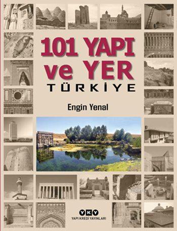 101 Yapı ve Yer Türkiye (Ciltli) - Kitapiks.com