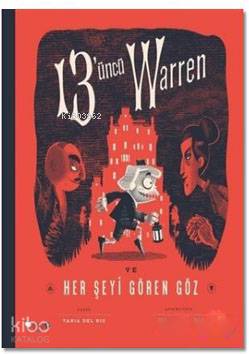 13'üncü Warren Ve Her Şeyi Gören Göz - Kitapiks.com