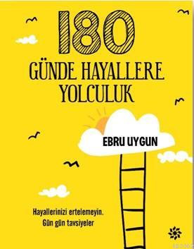 180 Günde Hayallere Yolculuk - Kitapiks.com