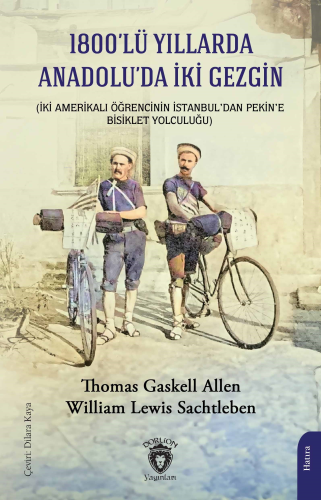 1800’lü Yıllarda Anadolu’da İki Gezgin