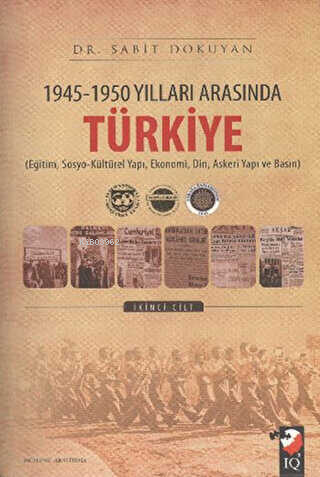 1945 - 1950 Yılları Arasında Türkiye Cilt: 2 - Kitapiks.com