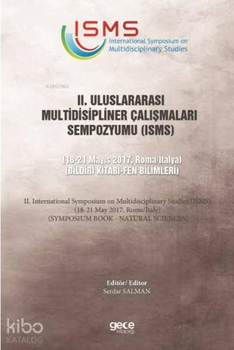 2. Uluslararası Multidisipliner Çalışmaları Sempozyumu (ISMS) - Fen Bi