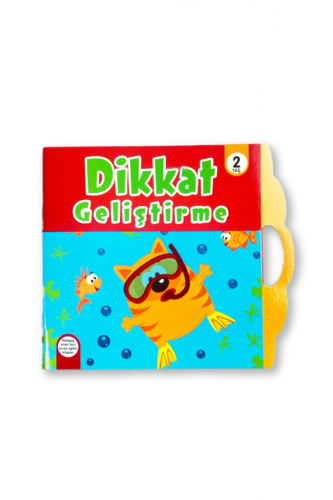 2 Yaş Etkinlikler Çanta - Dikkat Geliştirme