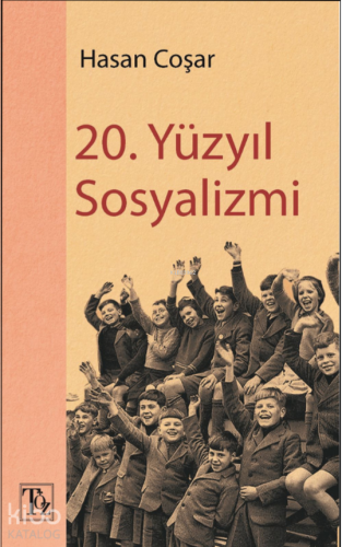 20. Yüzyıl Sosyalizmi - Kitapiks.com