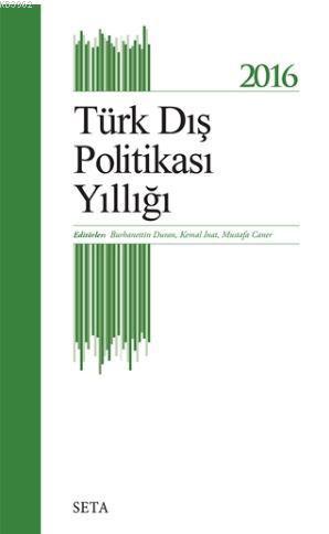 2016 Türk Dış Politikası Yıllığı - Kitapiks.com