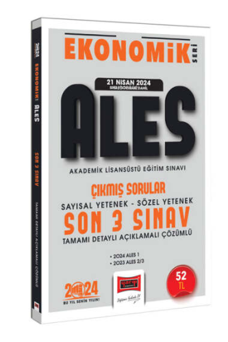 2024 ALES Ekonomik Seri Çıkmış Sorular Tamamı Çözümlü Son 3 Sınav;(21 Nisan 2024 Sınavı Dahil)