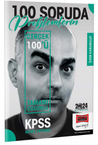 2024 KPSS 5Yüz 100 Soruda Tamamı Çözümlü Problemlerin Gerçek 100'ü