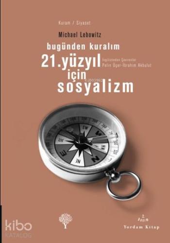 21. Yüzyıl İçin Sosyalizm - Kitapiks.com
