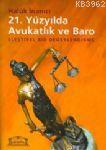 21. Yüzyılda Avukatlık ve Baro