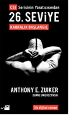 26. Seviye; Karanlık Başlangıç