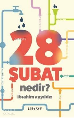 28 Şubat Nedir ? - Kitapiks.com