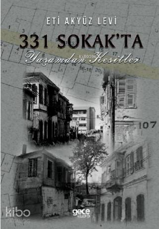 331 Sokak'ta Yaşamdan Kesitler