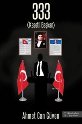 333 (Kasetli Başkan)