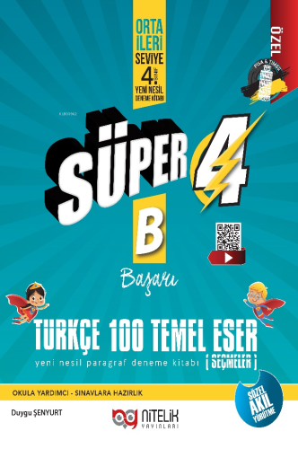 4.Sınıf Süper 4 Türkçe 100 Temel Eser B Yeni Nesil Paragraf Deneme Kitabı