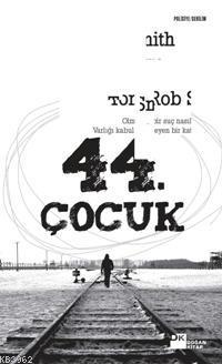 44. Çocuk; Olmayan Bir Suç Nasıl Çözülür? - Kitapiks.com
