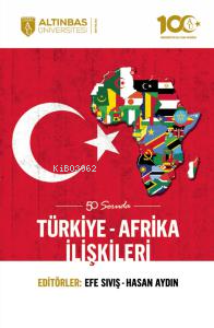 50 Soruda Türkiye-Afrika İlişkileri - Kitapiks.com