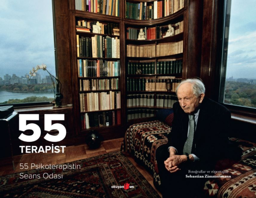 55 Terapist;55 Psikoterapistin Seans Odası