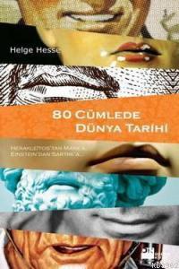 80 Cümlede Dünya Tarihi - Kitapiks.com