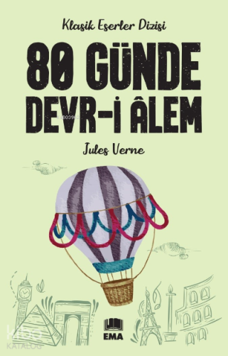 80 Günde Devr-i Âlem - Kitapiks.com