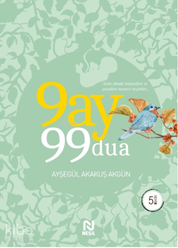 9 Ay 99 Dua - Kitapiks.com