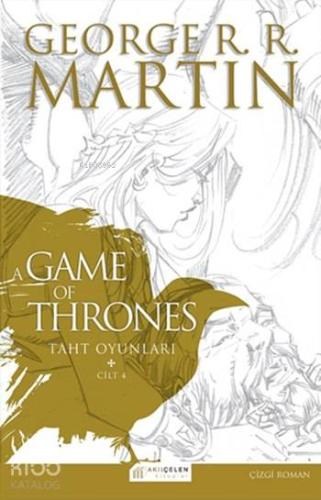 A Game of Thrones - Taht Oyunları 4. Cilt - Kitapiks.com