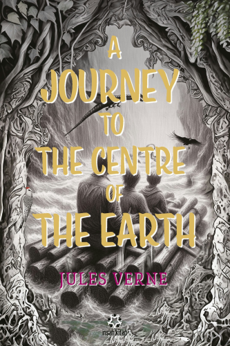 A Journey to the Centre of the Earth - Kitapiks.com