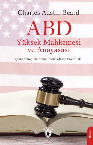 ABD Yüksek Mahkemesi ve Anayasası - Kitapiks.com