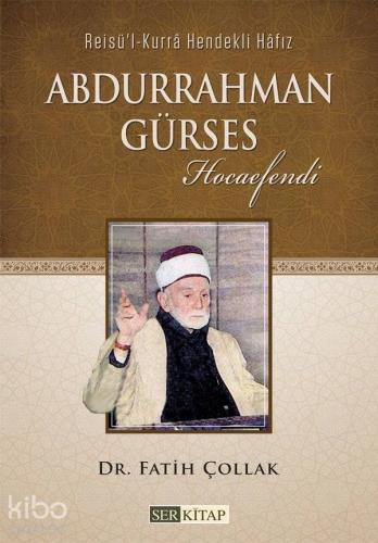 Abdurrahman Gürses Hocaefendi - Kitapiks.com