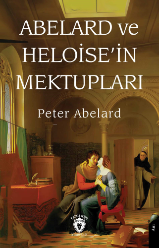 Abelard ve Heloise’in Mektupları - Kitapiks.com