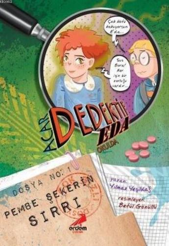Acar Dedektif Eda 1: Pembe Şeker'in Sırrı