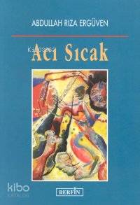 Acı Sıcak - Kitapiks.com