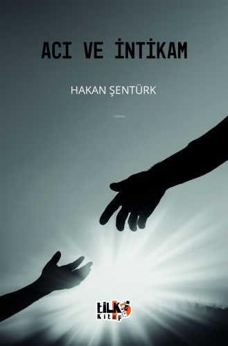Acı ve İntikam - Kitapiks.com