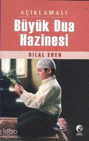 Açıklamalı Büyük Dua Hazinesi - Kitapiks.com