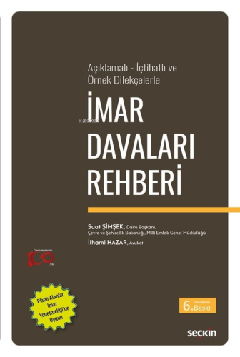 Açıklamalı – İçtihatlı ve Örnek Dilekçelerle İmar Davaları Rehberi - K