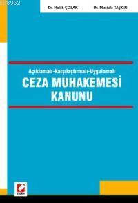 Açıklamalı-Karşılaştırmalı-Uygulamalı Ceza Muhakemesi Kanunu - Kitapik