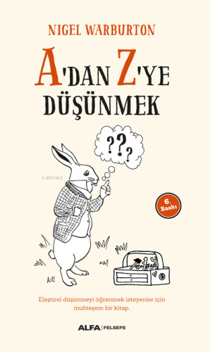 A'dan Z'ye Düşünmek - Kitapiks.com