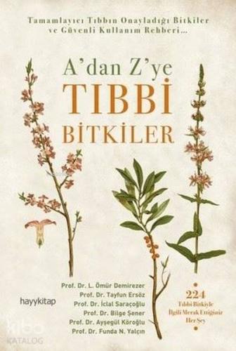 A'dan Z'ye Tıbbi Bitkiler - Kitapiks.com