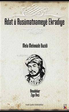 Adat û Rasûmatnameyê Ekradiye - Kitapiks.com