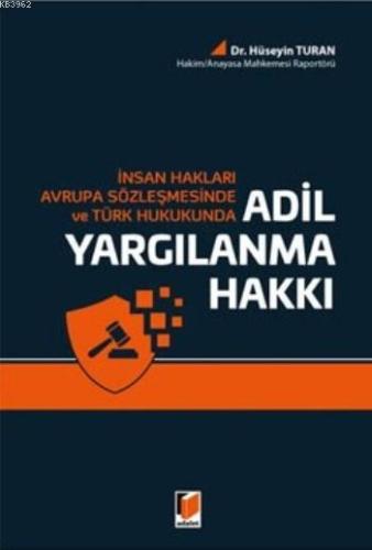 Adil Yargılanma Hakkı - Kitapiks.com