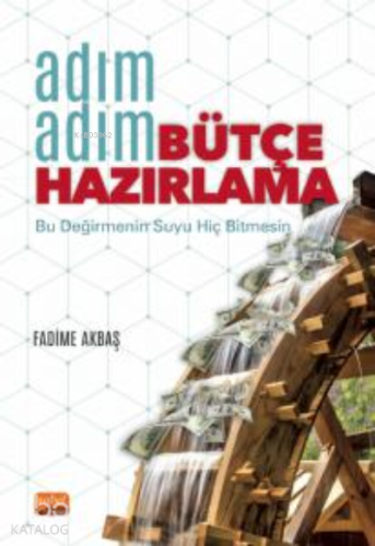 Adım Adım Bütçe Hazırlama - Kitapiks.com