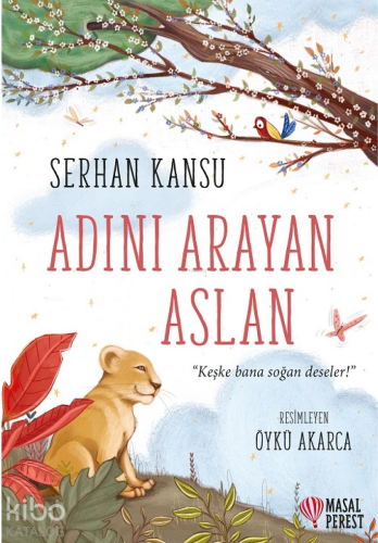 Adını Arayan Aslan - Kitapiks.com
