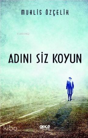 Adını Siz Koyun - Kitapiks.com