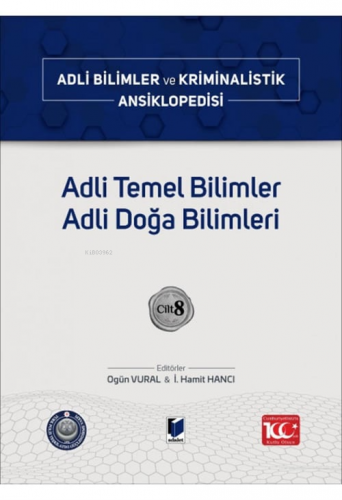 Adli Bilimler ve Kriminalistik Ansiklopedisi Cilt 8 - Kitapiks.com