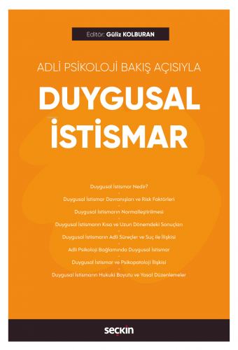 Adli Psikoloji Bakış Açısıyla Duygusal İstismar