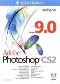 Adobe Photoshop Cs2 9.0 - Kitapiks.com