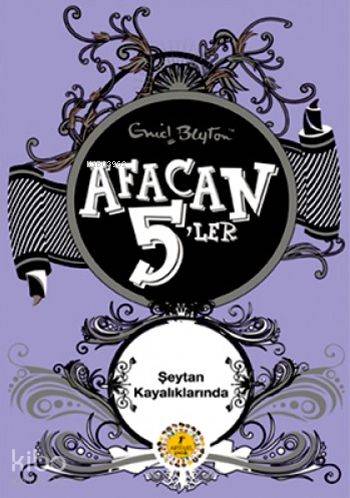 Afacan 5'ler Şeytan Kayalıklarında - Kitapiks.com