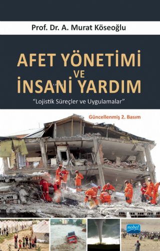 Afet Yönetimi Ve İnsani Yardım